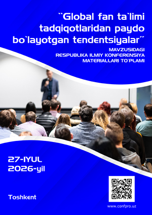 					View Vol. 2 No. 8 (2026): Global fan ta'limi tadqiqotlaridan paydo bo'layotgan tendentsiyalar
				